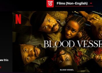 Nollywood ‘Blood Vessel’ ranks no.1 on Netflix, top 10 in 22 countries 