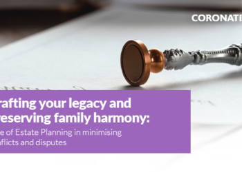 Crafting your legacy and preserving family harmony: Role of estate planning in minimizing conflicts and disputes