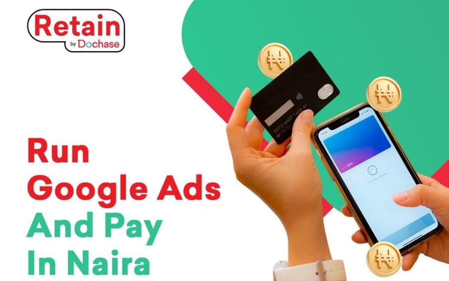 Dochase empowers Nigerian businesses with naira payments for Google advertising