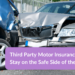 Third Party Motor Insurance: How to Stay on the Safe Side of the Law 