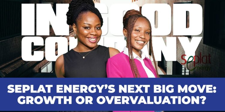 SEPLAT Energy’s Next Big Move: Growth or Overvaluation?