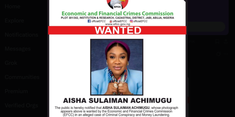 EFCC declares business executive Aisha Achimugu wanted in money laundering probe