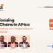 Verraki to Host Webinar on Revolutionising Supply Chains in Africa Amid Global Disruptions