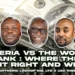 Nigeria vs the World Bank: Truth, Myths, and Money Moves – Drinks and Mics