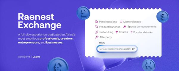 Raenest to Host Raenest Exchange 2025 in Lagos for Founders, Professionals, and Creators