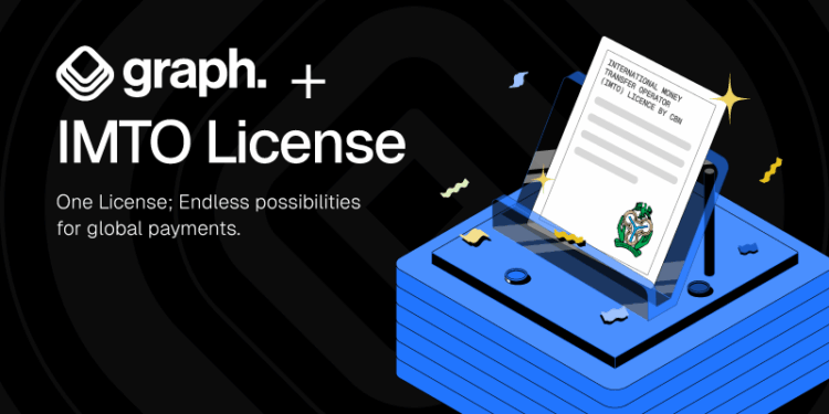 Graph secures CBN approval to operate as International Money Transfer Operator, expands cross-border payment capabilities 