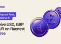 Raenest (formerly Geegpay) announces Zero Deposit fees for USD, GBP, and EUR Accounts