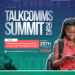 TalkComms announces Maiden 2025 Summit to empower over 1,000 young communicators across Africa 