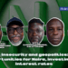 Nigeria’s insecurity and geopolitics: risk and opportunities for Naira, investing and interest rates