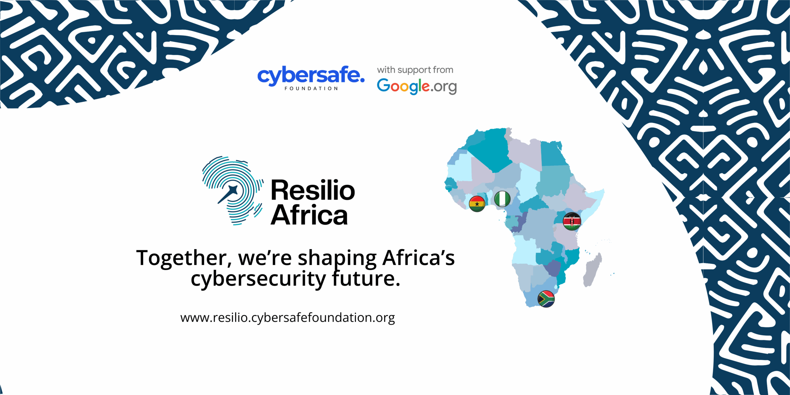 Google.org supports CyberSafe Foundation In 3-year Cybersecurity Resilience Project tagged Resilio Africa 