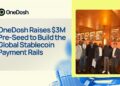 ONEDOSH raises $3M pre-seed to build the global stablecoin payment rails