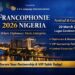 Francophonie 2026 Nigeria: L & L Language International to Host Executive Festival & Gala Night in Partnership with the Franco-Nigerian Chamber of Commerce and Industry