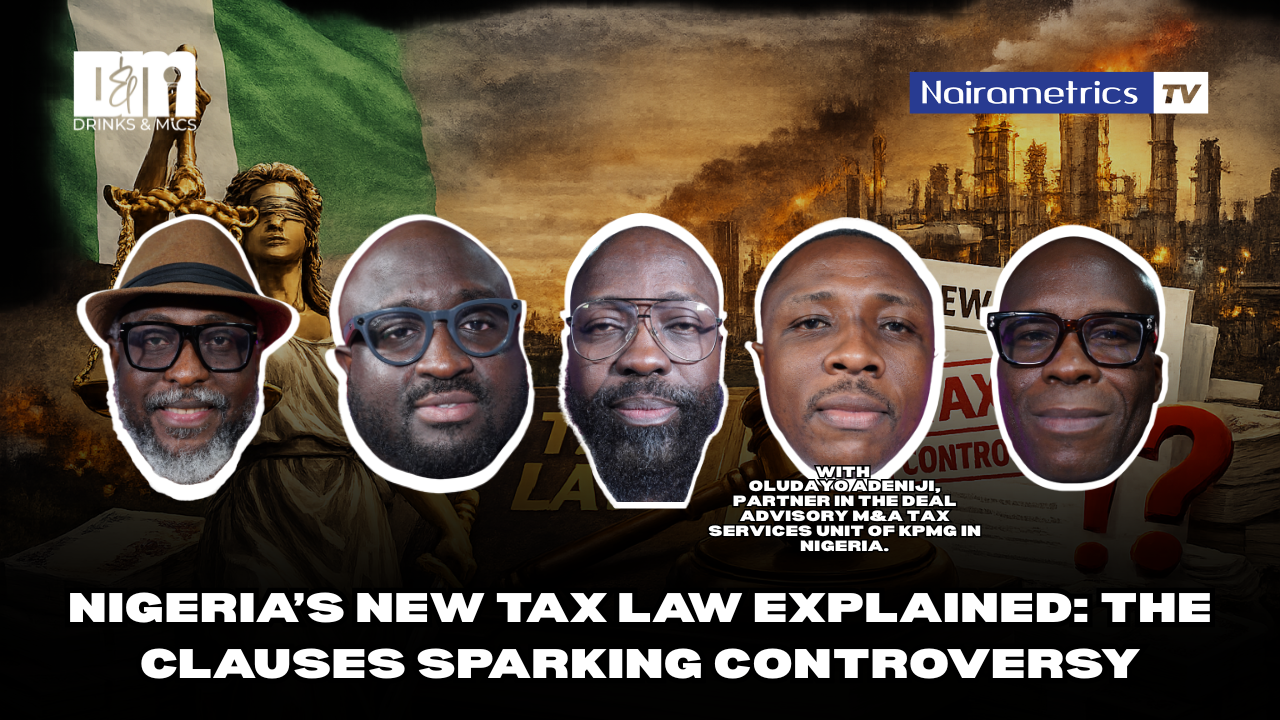 Nigeria’s New Tax Law Explained: The Clauses Sparking Controversy  