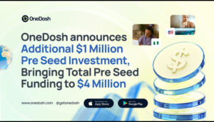 OneDosh announces additional $1 million pre-seed investment, bringing total pre-seed funding to $4 Million
