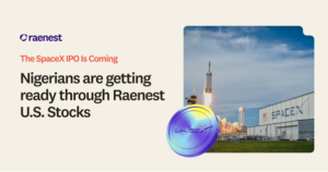 Raenest to Expand Nigerian Investor Access to SpaceX Through U.S. Stocks